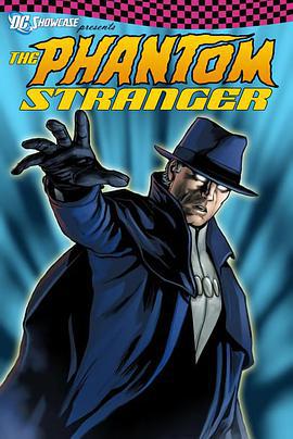 DC展台：魅影陌客 / The Phantom Stranger線上看