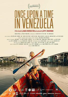委內瑞拉往事 / Once Upon a Time in Venezuela線上看