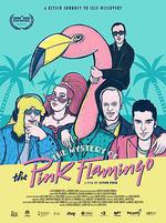 粉色火烈鳥之惑 / The Mystery of the Pink Flamingo 線上看