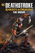 喪鐘：騎士與龍 大電影 / Deathstroke: Knights & Dragons: The Movie 線上看