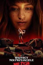 我所有的朋友都死了 線上看