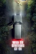 街燈亮起時 / When The Streetlights Go On 線上看