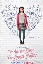 致所有我曾愛過的男孩 / To All the Boys I've Loved Before 線上看