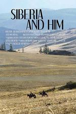 西伯利亞和他 / Siberia and Him 線上看