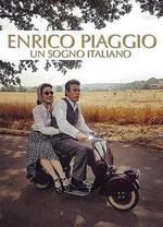 恩里科·比亞喬——義大利之夢 / Enrico Piaggio: Un sogno italiano 線上看