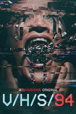 致命錄像帶94 / V/H/S 94 線上看