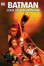 蝙蝠俠：龍之魂 / Batman: Soul of the Dragon 線上看