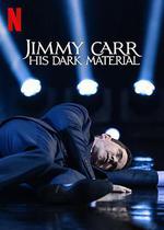 吉米·卡爾：暗黑笑料 / Jimmy Carr: His Dark Material 線上看