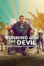 殺毒軟體之父邁克菲：心魔、逃亡與瘋狂人生 / Running with the Devil: The Wild World of John McAfee 線上看