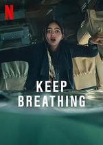 保持呼吸 / Keep Breathing 線上看