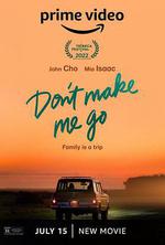 留在身旁 / Don't Make Me Go 線上看