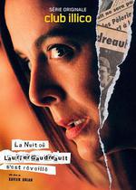 勞里爾·高德羅甦醒之夜 / La nuit où Laurier Gaudreault s』est réveillé 線上看