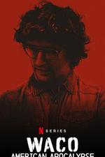 韋科慘案：末日烈火 / Waco: American Apocalypse 線上看