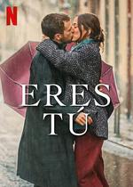 吻到未來 / Eres tú 線上看