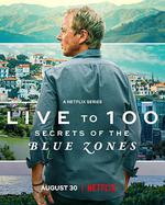 長命百歲：藍色寶地的奧祕 第一季 / Live to 100: Secrets of the Blue Zones Season 1 線上看