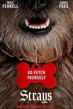 復仇狗聯盟 / Strays 線上看