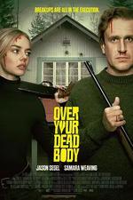 致命之旅 / Over Your Dead Body 線上看