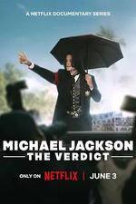 麥可·傑克遜：裁決 / Michael Jackson: The Verdict 線上看