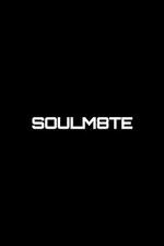 靈魂伴侶 / Soulm8te 線上看